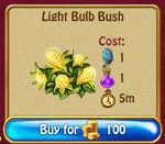 Light bulb bush