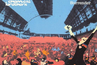 Surrender (album) | The Chemical Database Wiki | Fandom