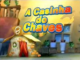A Casinha Do Chaves