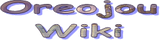 Oreojou Wiki