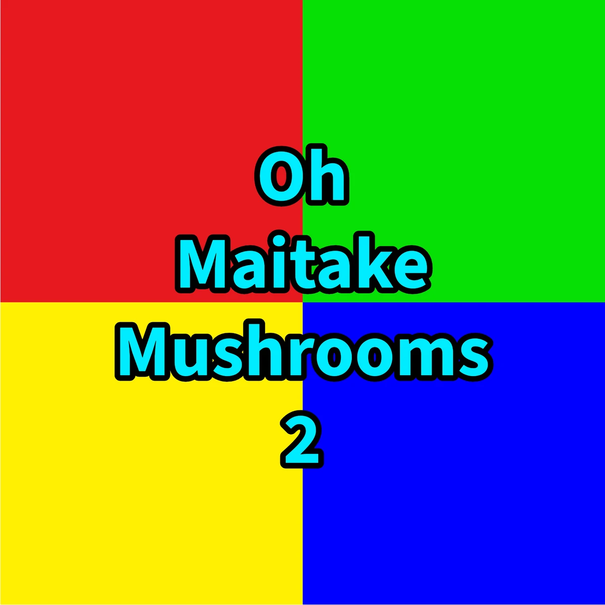 Oh Maitake Mushrooms 2 Children's Classics Wiki Fandom