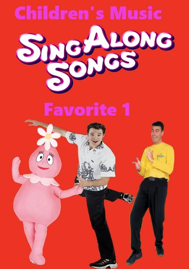 Children's Music Sing Along Songs Favorite 1 | Children's Music