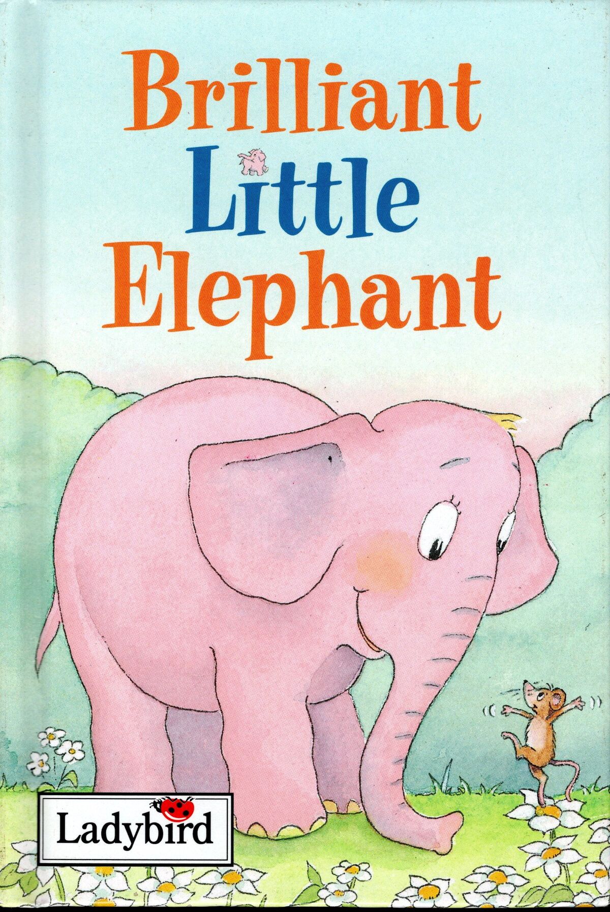 Brilliant Little Elephant | Children's Books Wiki | Fandom