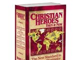 Christian Heroes: Then & Now