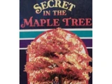 Secret in the Maple Tree (series)
