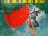 The Little Mouse, the Red Ripe Strawberry, and the Big Hungry Bear
