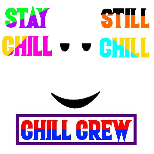 Chill Crew Chill Crew Wiki Fandom - still chill roblox