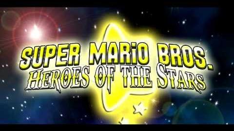 Super Mario Bros Heroes of the Stars Opening 1 Version 2