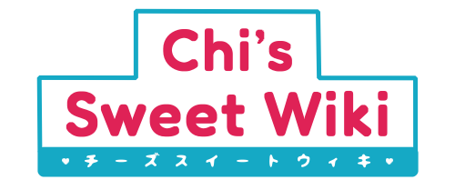 Chi's Sweet Wiki