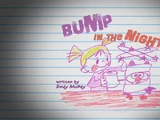 Bump in the Night