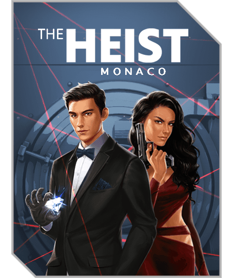 The Heist: Monaco Choices, Choices: Stories You Play Wiki