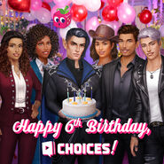 Choices 6th Anniversary (August 17, 2022)