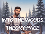 Into the Woods Theory Page