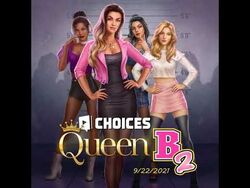 Queen B, Book 2, Choices: Stories You Play Wiki