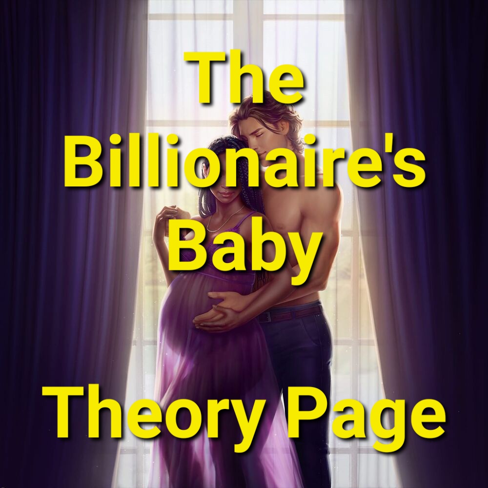 The Billionaire s Baby Theory Page Choices Stories You Play
