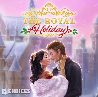 The Royal Holiday Choices Choices Stories You Play Wiki Fandom