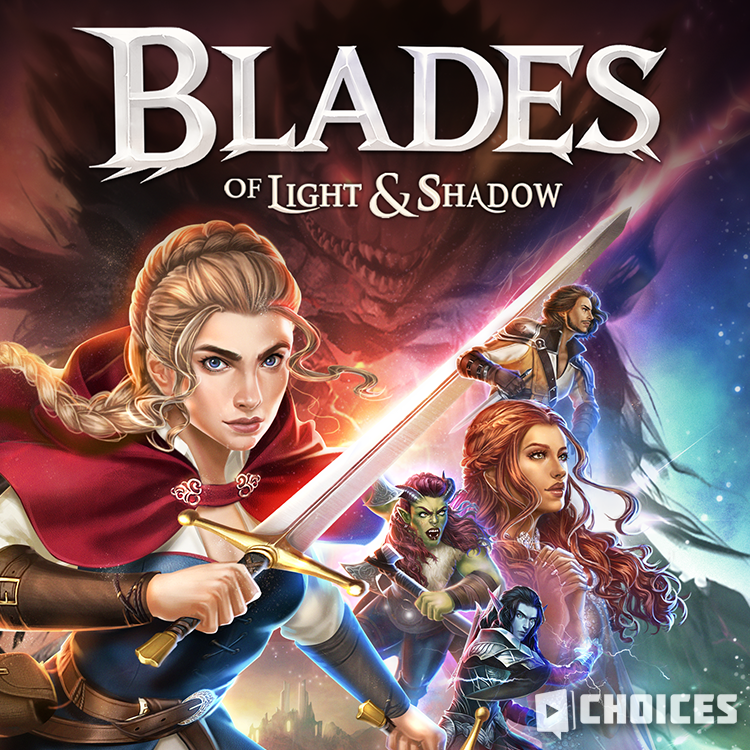 Blades of Light and Shadow, Book 1 Choices | Choices: Stories You Play Wiki  | Fandom