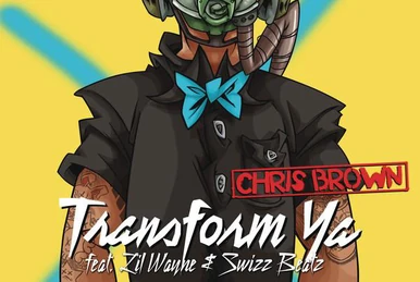 I Can Transform Ya | Ultimate Pop Culture Wiki | Fandom