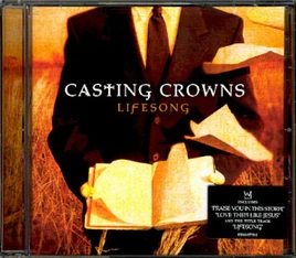 Casting Crowns-Lifesong