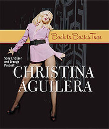Back to Basics Tour | Christina Aguilera Wiki | Fandom