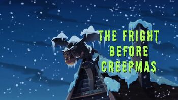 The Fright Before Creepmas