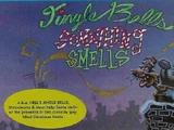 Jingle Bells, Something Smells