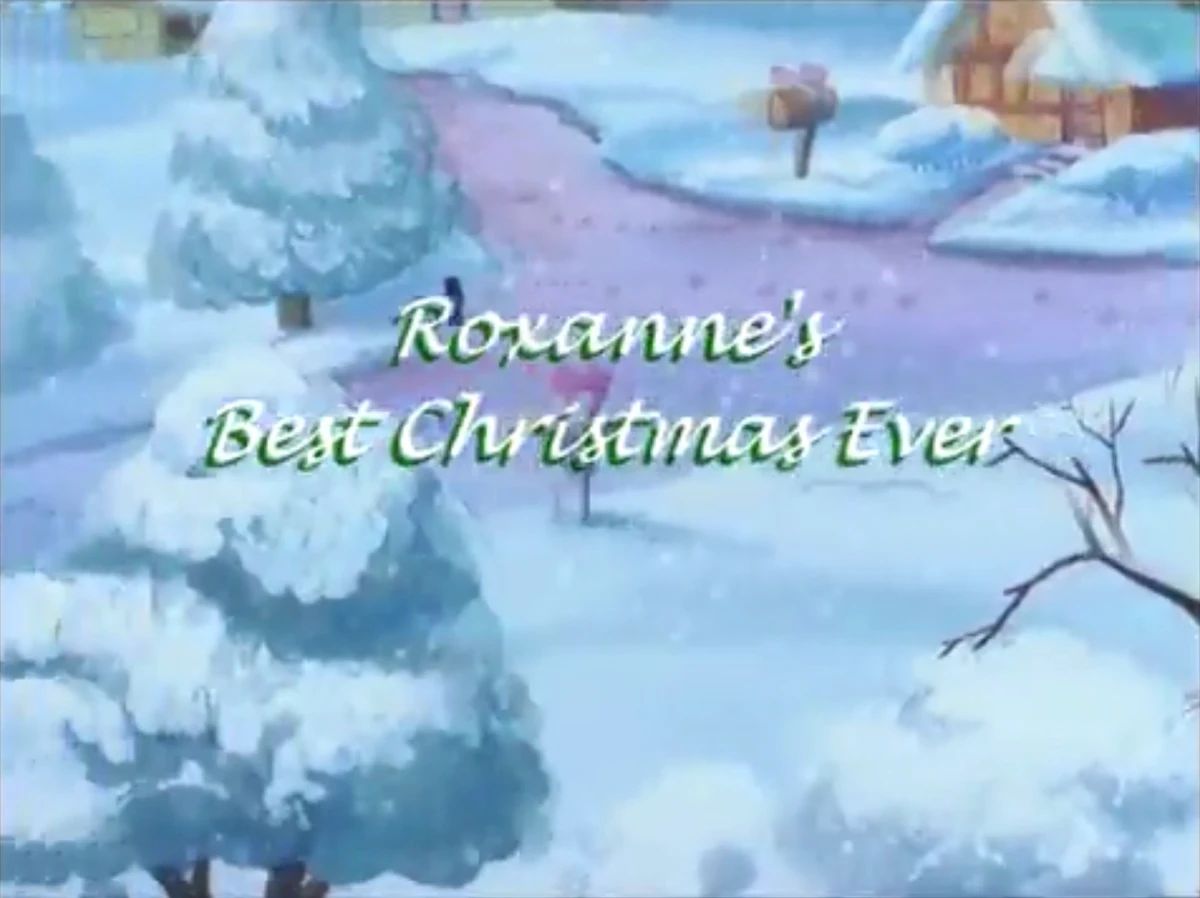 Roxanne's Best Christmas Ever Christmas Specials Wiki Fandom