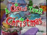 A Circus Town Christmas