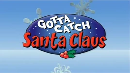 Title-GottaCatchSantaClaus-2008