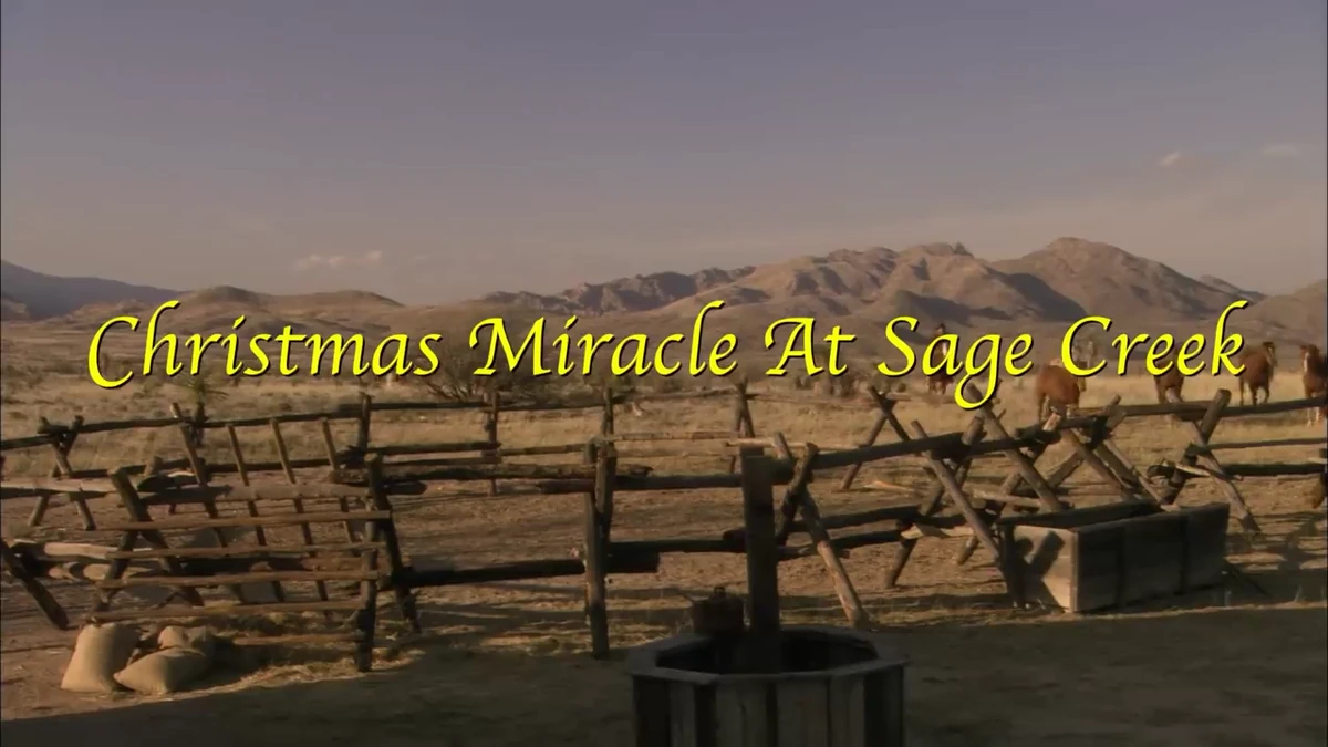 Christmas Miracle at Sage Creek Christmas Specials Wiki Fandom