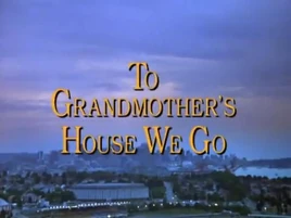 ToGrandmothersHouseWeGo