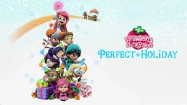 StrawberryShortcakesPerfectHoliday