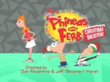 Phineas and Ferb Christmas Vacation!
