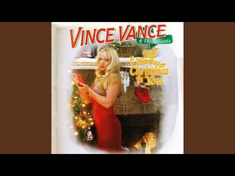 All I Want For Christmas Is You Vince Vance Christmas Specials Wiki Fandom