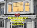 Diesel's Ghostly Christmas