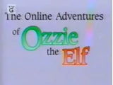 The Online Adventures of Ozzie the Elf