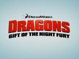 Dragons: Gift of the Night Fury