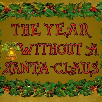 The Year Without A Santa Claus 2006 Christmas Specials Wiki Fandom The 2006 tv movie with john goodman as santa, delta burke as mrs.