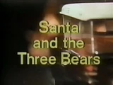 Santa and the Three Bears
