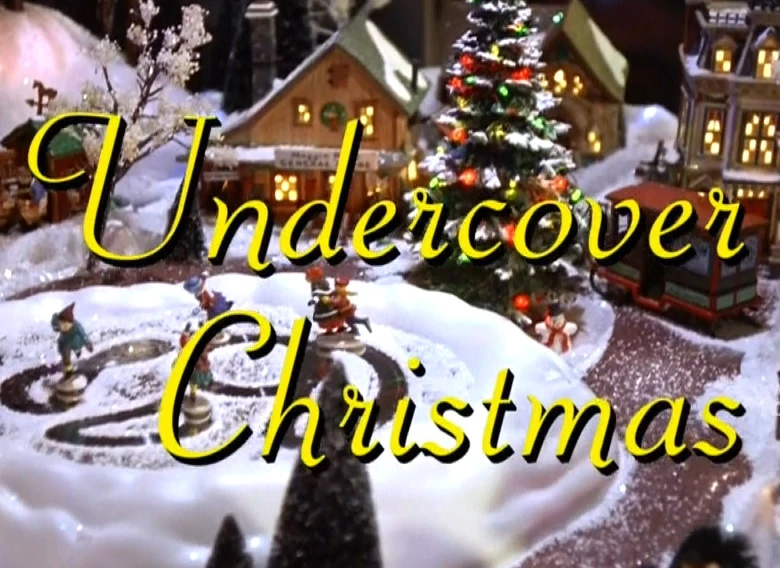Undercover Christmas Christmas Specials Wiki Fandom