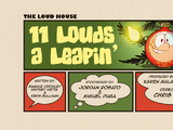 11 Louds a Leapin'