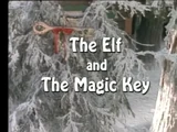 The Elf and the Magic Key