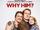 Why Him?