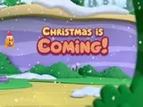 Christmas is Coming! (Bubble Guppies)
