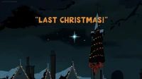 Last Christmas! title card