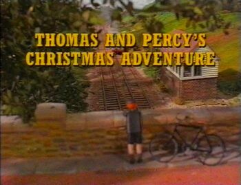 ThomasandPercy'sChristmasAdventure1992titlecard