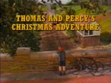Thomas and Percy's Christmas Adventure