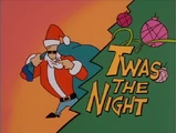 Twas the Night (Johnny Bravo)