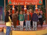 I'm Dreaming of a White Ranger