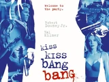 Kiss Kiss Bang Bang (2005)